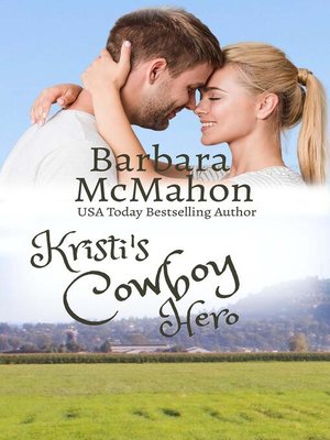 cover image of Kristi's Cowboy Hero